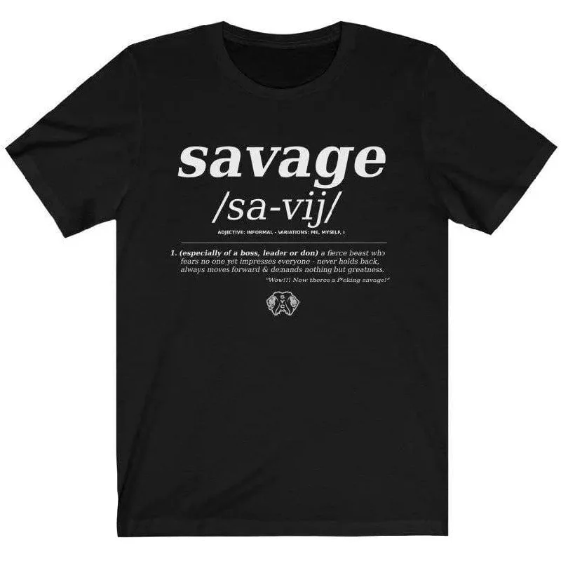 Get The Latest Trends Savage-  Short Sleeve Tee